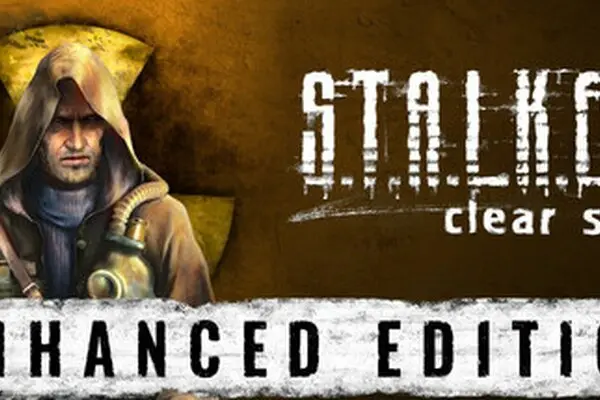 S.T.A.L.K.E.R.: Clear Sky - Enhanced Edition walkthrough and guide